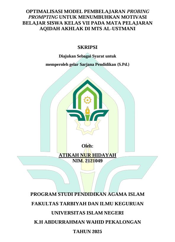Image of Optimalisasi Model Pembelajaran Probing Prompting Untuk Menumbuhkan Motivasi Belajar Siswa Kelas Vii Pada Mata Pelajaran Aqidah Akhlak Di MTS Al-Utsmani