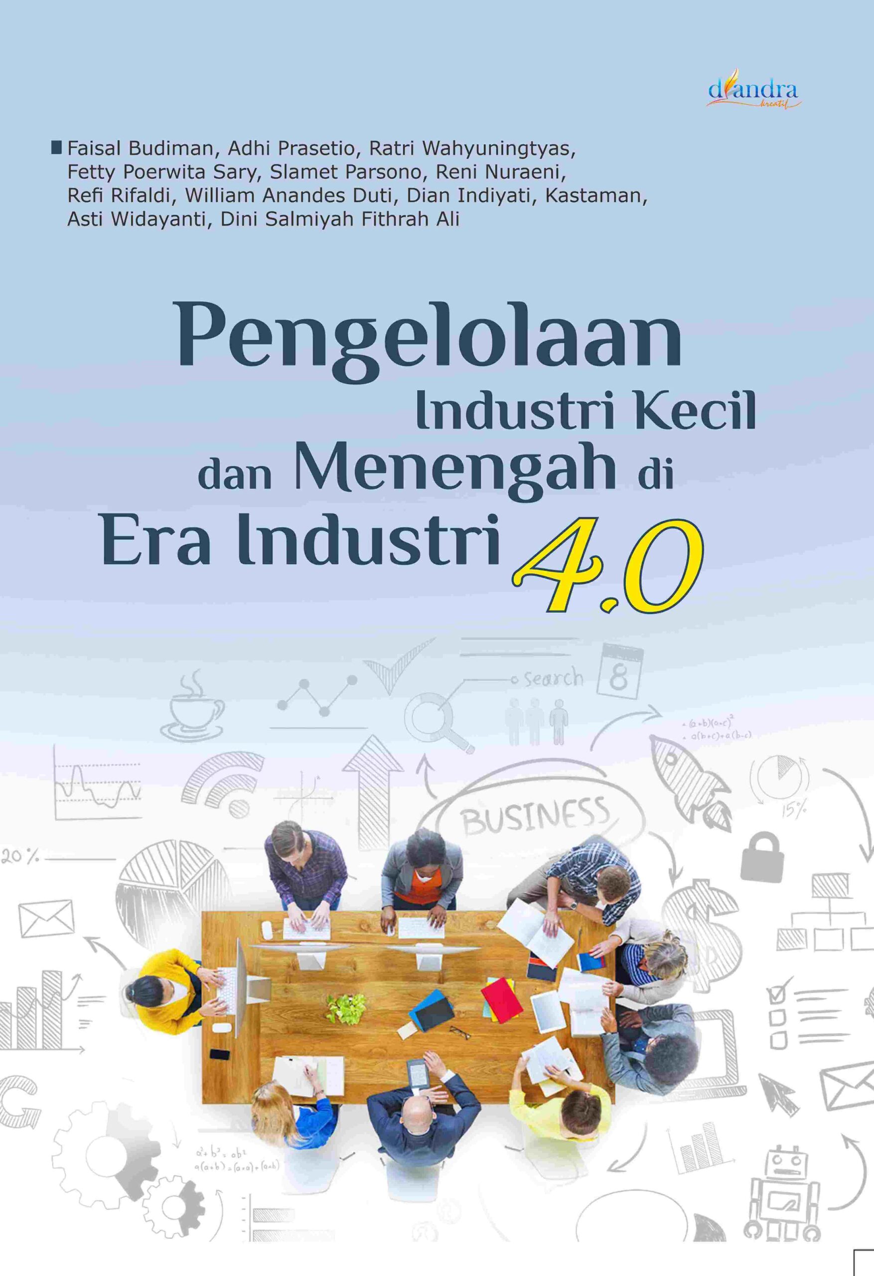 Image of Pengelolaan Industri Kecil dan Menengah di Era Industri 4.0