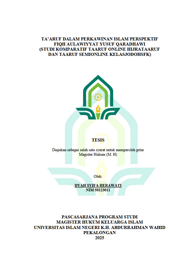 Image of Ta’aruf Dalam Perkawinan Islam Perspektif Fiqh Aulawiyyat Yusuf Qaradhawi (Studi Komparatif Taaruf Online Hijrataaruf Dan Taaruf Semionline Kelasjodohsfk)