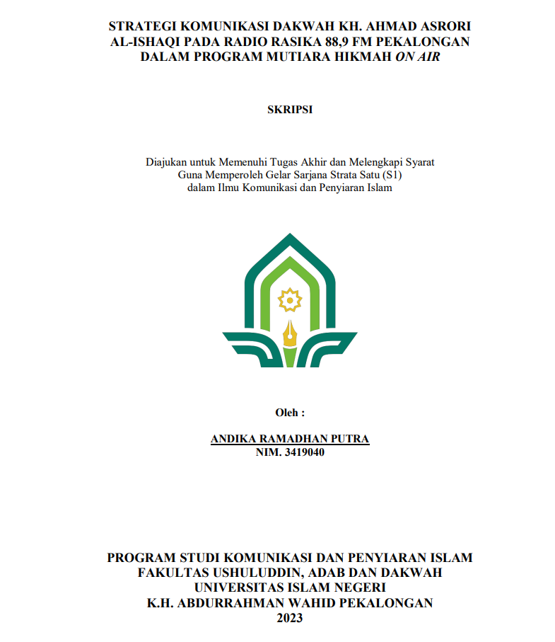 Image of Strategi Komunikasi Dakwah KH.Ahmad Asrori Al-Ishaqi pada Radio Rasika 88'9 FM Pekalongan dalam Program Mutiara Hikmah On Air