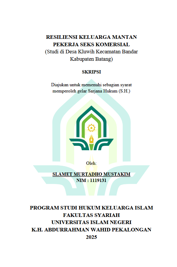 Image of Resiliensi Keluarga Mantan Pekerja Seks Komersial (Studi Di Desa Kluwih Kecamatan Bandar Kabupaten Batang )