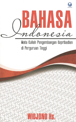Image of Bahasa Indonesia : Mata Kuliah Pengembangan Kepribadian di Perguruan Tinggi