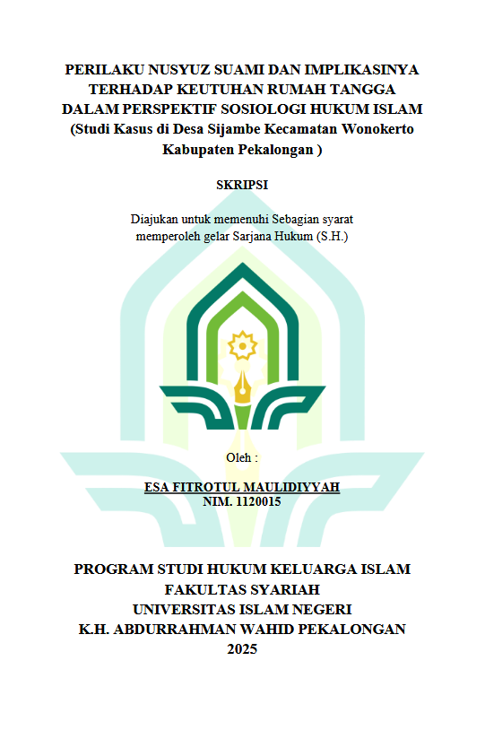 Image of Perilaku Nusyuz Suami Dan Implikasinya Terhadap Keutuhan Rumah Tangga Dalam Perspektif Sosiologi Hukum Islam (Studi Kasus Di Desa Sijambe Kecamatan Wonokerto Kabupaten Pekalongan)