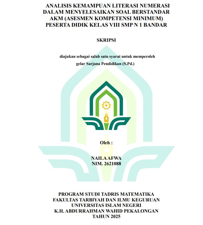 Image of Analisis Kemampuan Literasi Numerasi Dalam Menyelesaikan Soal Berstandar AKM (Assesmen Kompetensi Minimum) Peserta Didik Kelas VIII SMP N 1 Bandar