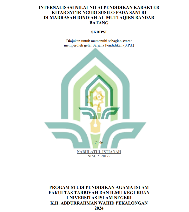 Image of Internalisasi Nilai-Nilai Pendidikan Karakter Kitab Syi'ir Ngudi Susilo Pada Santri di Madrasah Diniyah Al-Muttaqien Bandar Batang