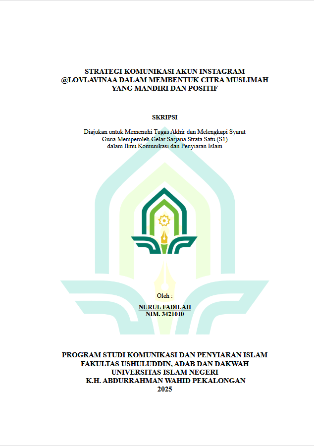 Image of Strategi Komunikasi Akun Instagram @Lovelafinaa Dalam Membentuk Citra Muslimah Yang Mandiri Dan Positif
