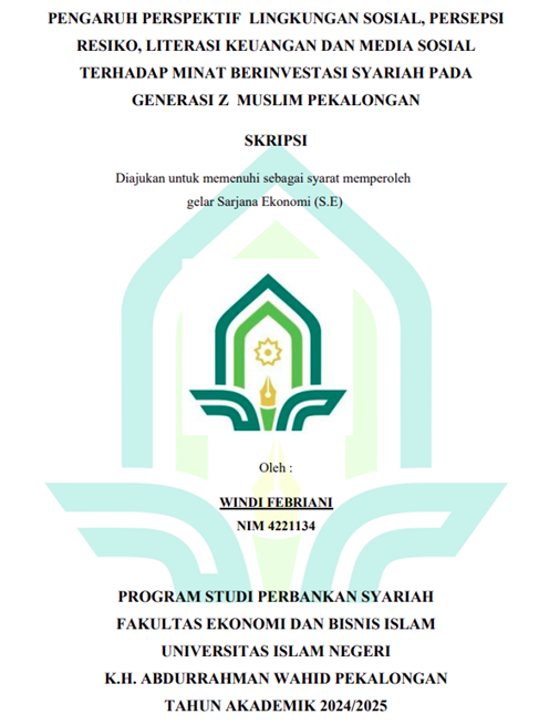 Image of Pengaruh Perspektif Lingkungan Sosial, Persepsi Resiko, Literasi Keuangan dan Media Sosial Terhadap Minat Berinvestasi Z Muslim di Pekalongan