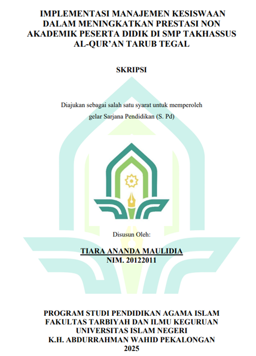 Image of Implementasi Manajemen Kesiswaan Dalam Meningkatkan Prestasi Non Akademik Peserta Didik Di SMP Takhassus Al-Qur'an Tarub Tegal