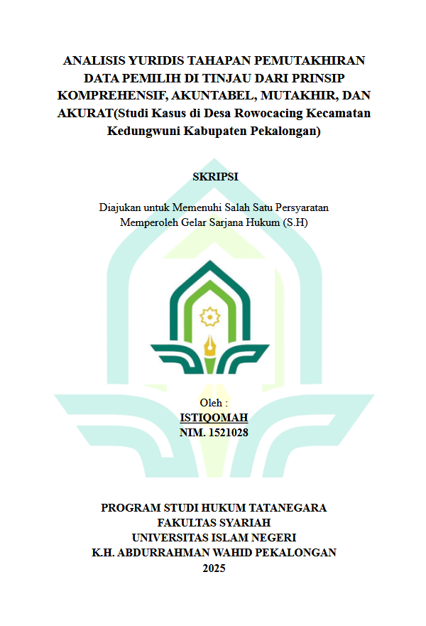 Image of Analisis Yuridis Tahapan Pemutakhiran Data Pemilihan di Tinjau Dari Prinsip Komprehensif, Akuntable, Mutakhir, dan Akurat (Studi Kasus di Desa Rowocacing Kecamatan Kedungwuni Kabupaten Pekalongan)