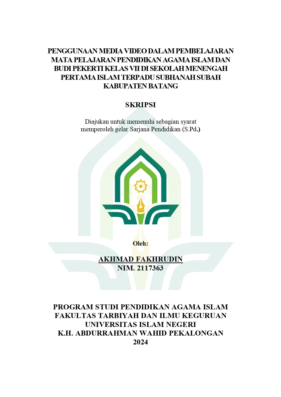 Image of Penggunaan Media Video Dalam Pembelajaran Mata Pelajaran Pendidikan Agama Islam dan Budi Pekerti Kelas VII di Sekolah Menengah Pertama Islam Terpadu Subhanah Subah Kabupaten Batang