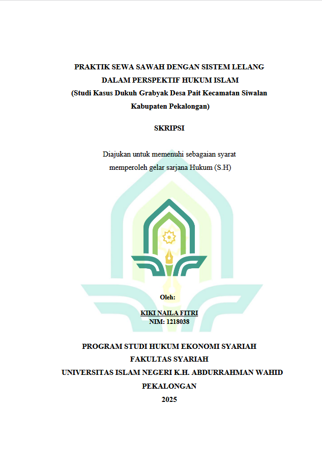 Image of Praktik Sewa Sawah Dengan Sistem Lelang Dalam Perspektif Hukum Islam (Studi Kasus Dukuh Grabyak Desa Pait Kecamatan Siwalan Kabupaten Pekalongan)