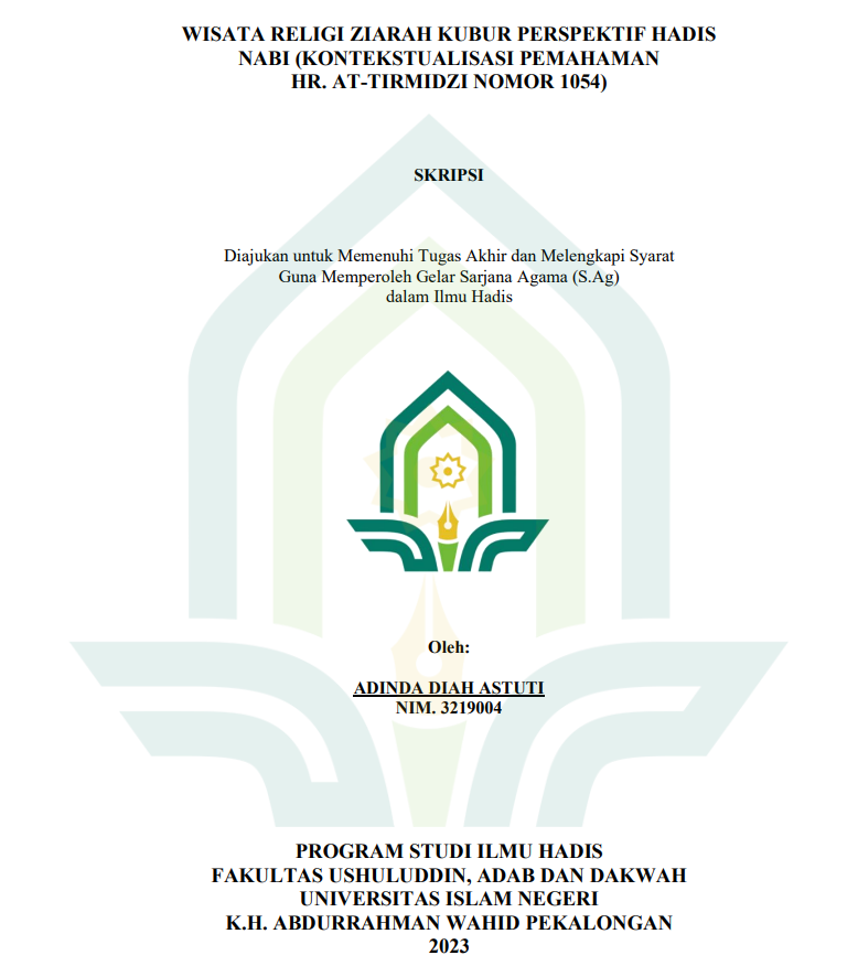 Image of Wisata Religi Ziarah Kubur Perspektif Hadis Nabi (Konstekstualisasi Pemahaman Nomor 1054)