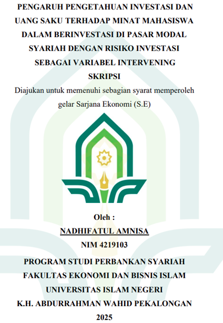 Image of Pengaruh Pengetahuan Investasi dan Uang Saku Terhadap Minat Mahasiswa Dalam Berinvestasi di Pasar Modal Syariah dengan Risiko Investasi Sebagai Variabel Intervening