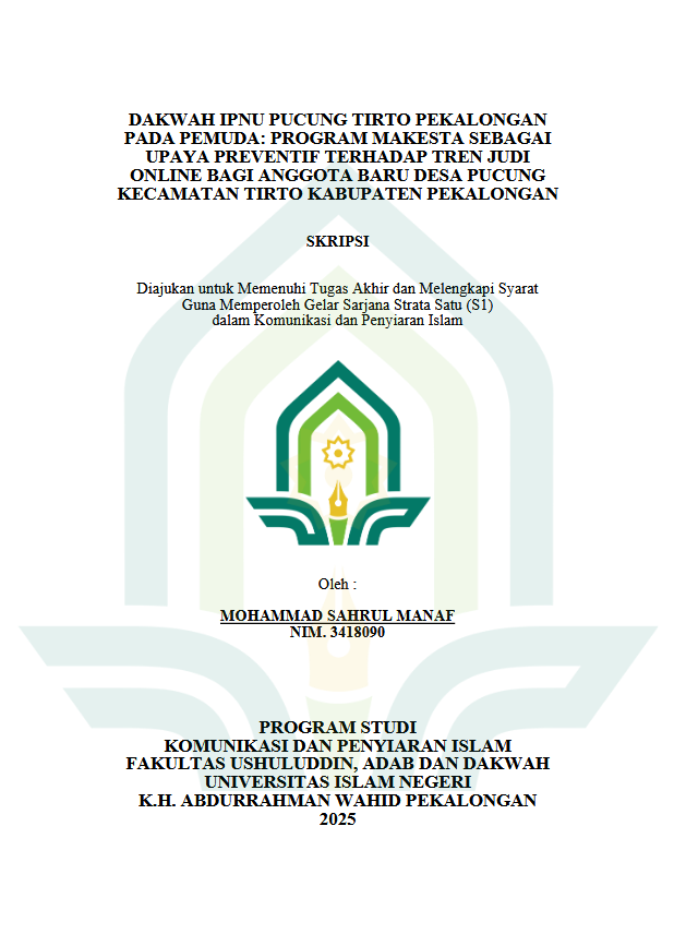 Image of Dakwah IPNU Pucung Tirto Pekalongan Pada Pemuda: Program Makesta Sebagai Upaya Preventif Terhadap Tren Judi Online Bagi Anggota Baru Desa Pucung Kecamatan Tirto Kabupaten Pekalongan