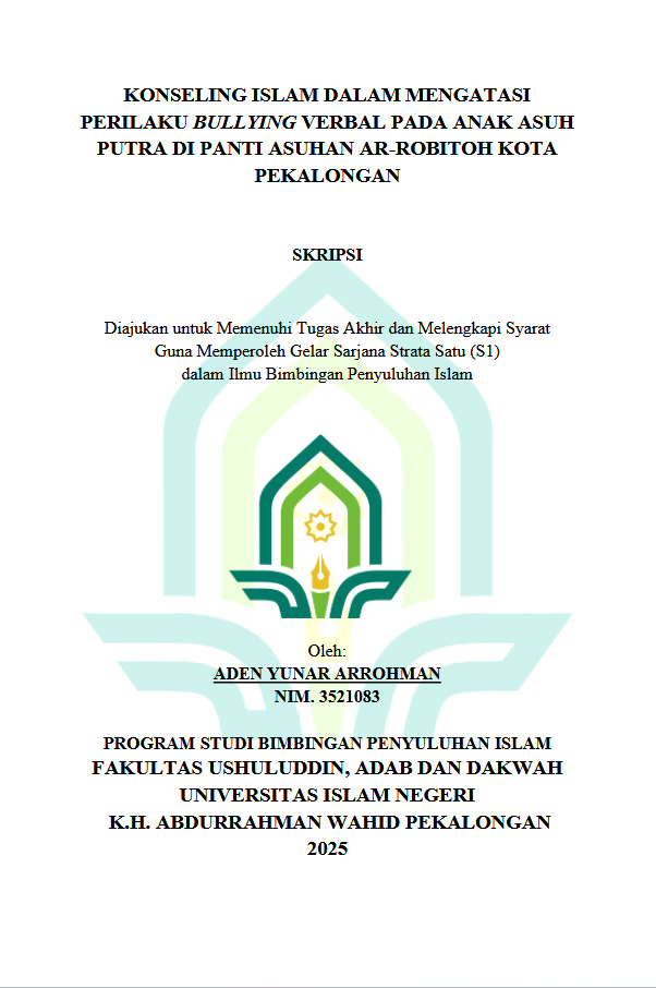 Image of Konseling Islam Dalam Mengatasi Perilaku Bullying Verbal Pada Anak Asuh Putra Di Panti Asuhan Ar-Robitoh Kota Pekalongan