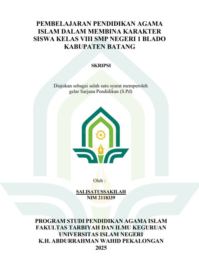 Image of Pembelajaran Pendidikan Agama Islam Dalam Membina Karakter Siswa Kelas VIII SMP Negeri 1 Blado Batang