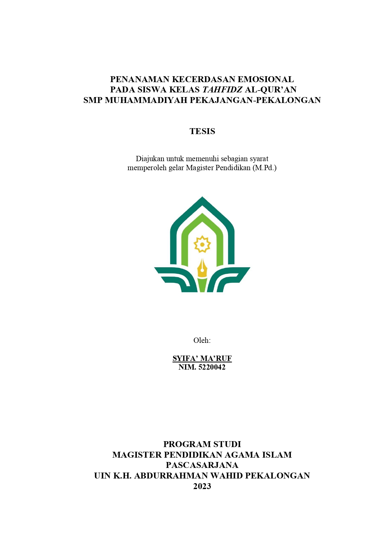 Image of Penanaman Kecerdasan Emosional Pada Siswa Kelas Tahfidz Al-Qur'an SMP Muhammadiyah Pekajangan
