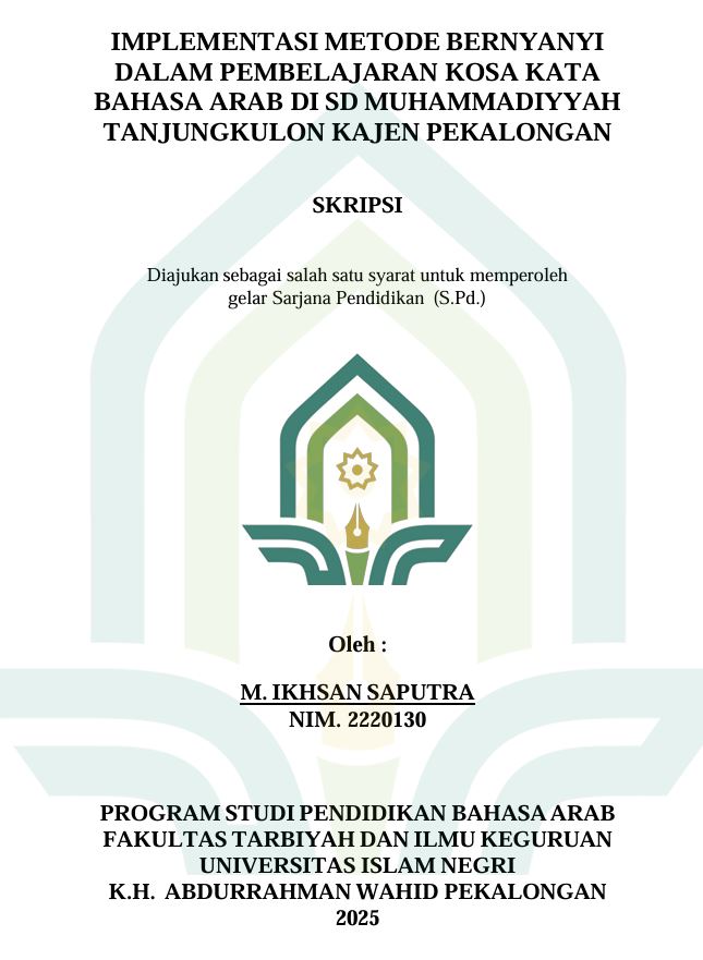 Image of Implementasi Metode Bernyanyi Dalam Pembelajaran Kosa Kata Bahasa Arab Di SD Muhammadiyyah Tanjungkulon Kajen Pekalongan