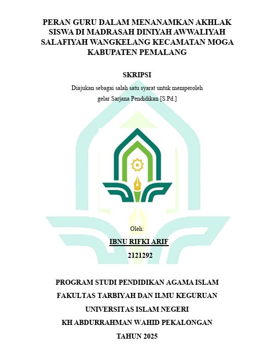 Image of Peran Guru Dalam Menanamkan Akhlak Siswa Di Madrasah Diniyah Awwaliyah Salafiyah Wangkelang Kecamatan Moga Kabupaten Pemalang