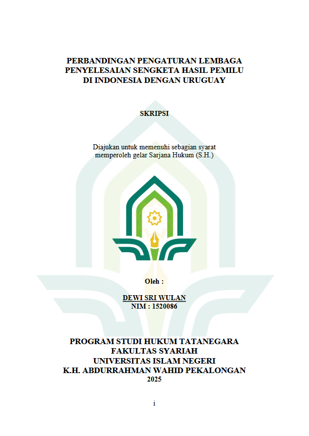 Image of Perbandingan Pengaturan Lembaga Penyelesaian Sengketa Hasil Pemilu Di Indonesia Dengan Uruguay