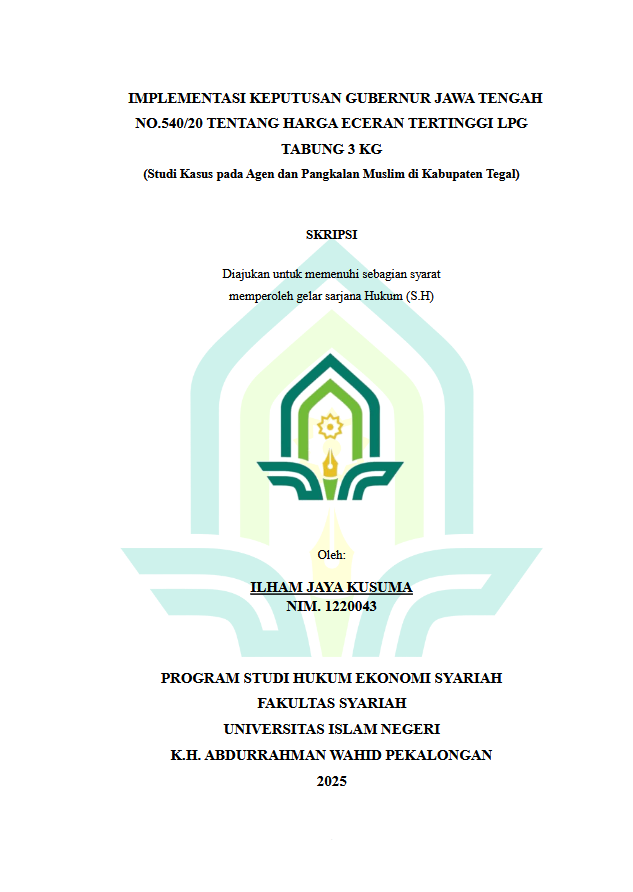 Image of Implementasi Keputusan Gubernur Jawa Tengah No. 540/20 Tentang Harga Eceran Tertinggi LPG Tabung 3 Kg (Studi Kasus Pada Agen Dan Pangkalan Muslim Di Kabupaten Tegal)