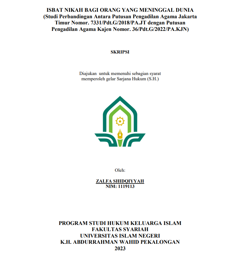 Image of Isbat Nikah Bagi Orang yang Meninggal Dunia (Studi Perbandingan Antara Putusan Pengadilan Agama Jakarta Timur Nomor ; 7331/Pdt.G/2018/pajt DENGAN Putusan Pengadilan Agama Kajen Nomor. 36/Pdt.G/2022/PA.KJN)
