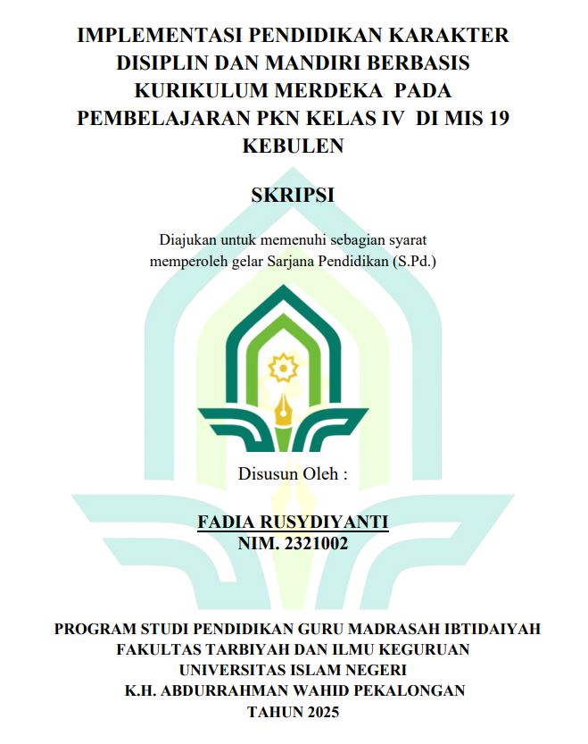 Image of Implementasi Pendidikan Karakter Disiplin Dan Mandiri Berbasis Kurikulum Merdeka Pada Pembelajaran PKN Kelas IV Di MIS 19 Kebulen
