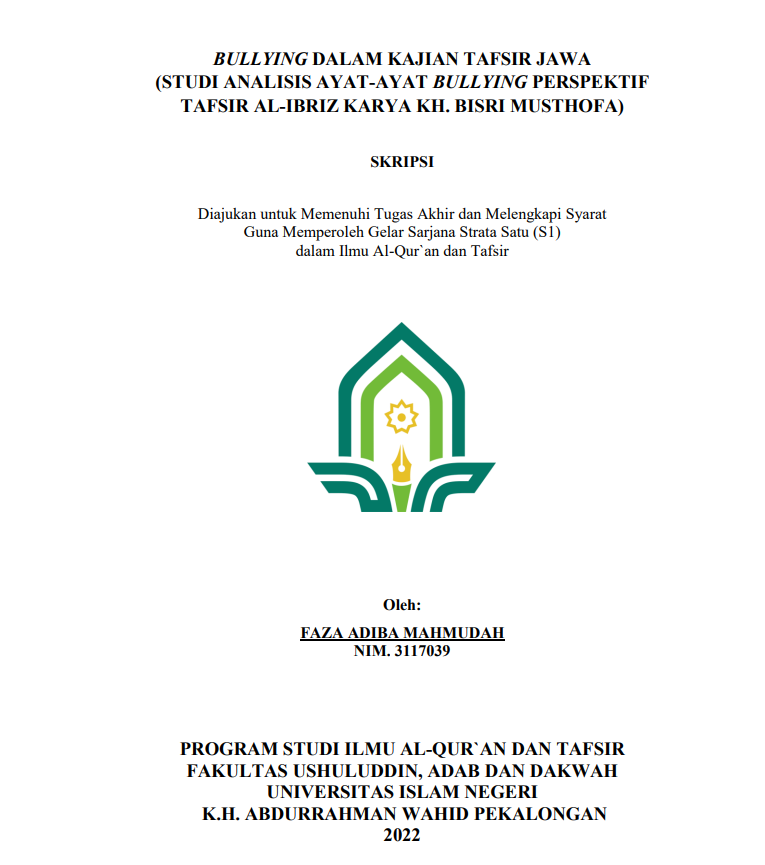 Image of Bullying dalam Kajian Tafsir Jawa (Studi Analisis Ayat-Ayat Bullying Perspektif Tafsir Al Ibriz Karya K.H. Bisri Musthofa>