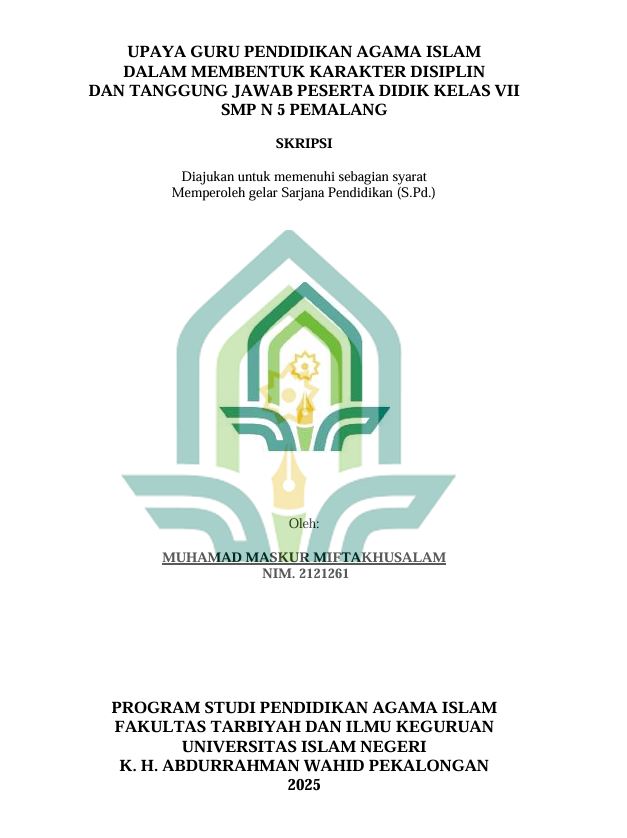 Image of Upaya Guru Dalam Membentuk Karakter Disiplin Dan Tanggung Jawab Peserta Didik Kelas VII SMPN 5 Pemalang