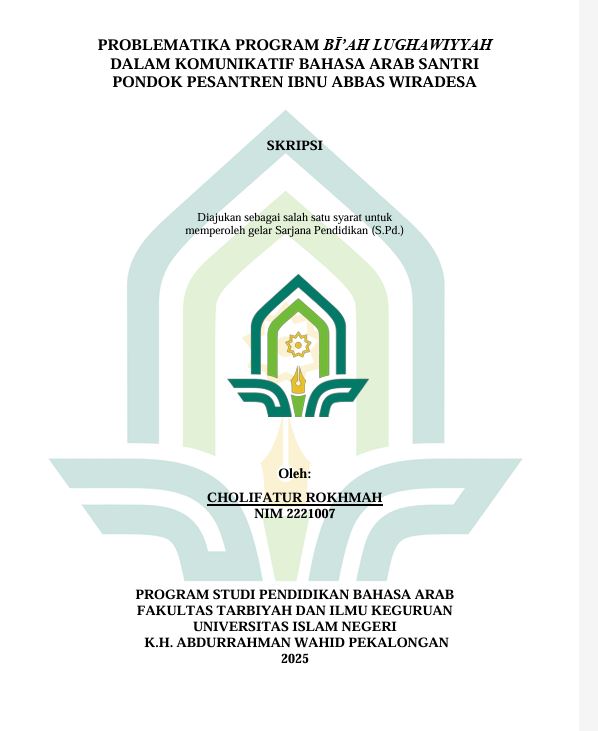 Image of Problematika Program Bi'ah Lughawiyyah Dalam Komunikatif Bahasa Arab Santri Pondok Pesantren Ibnu Abbas Wiradesa
