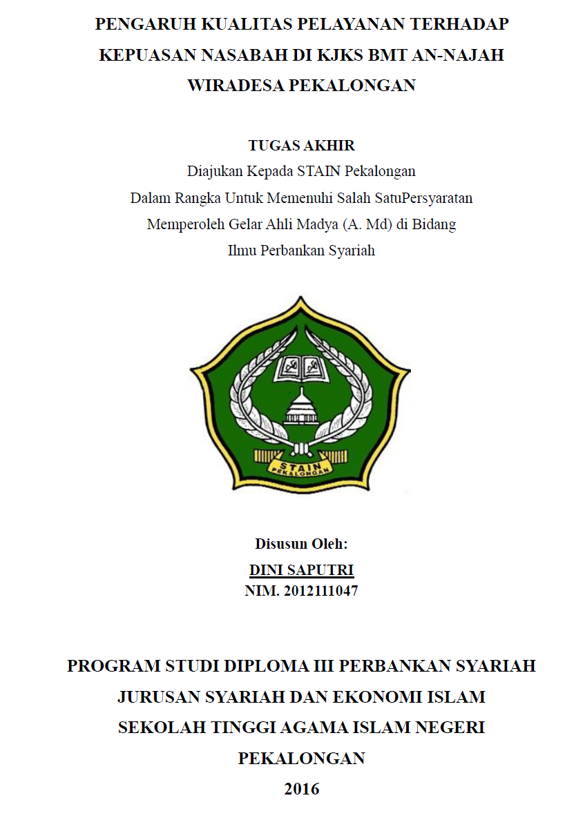 Image of Pengaruh Kualitas Pelayanan Terhadap Kepuasan Nasabah Di KJKS BMT An-Najah Wiradesa Pekalongan