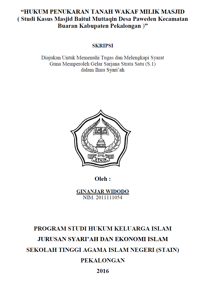 Image of Hukum Penukaran Tanah Wakaf Milik Masjid (Studi Kasus Masjid Baitul Muttaqin Desa Paweden Kecamatan Buaran Kabupaten Pekalongan)