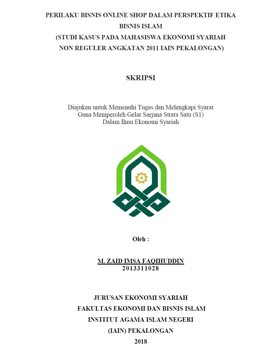 Image of Perilaku Bisnis Online Shop dalam Perspektif Etika Bisnis Islam (Studi Kasus pada Mahasiswa Ekonomi Syariah Non Reguler Angkatan 2011 IAIN Pekalongan)