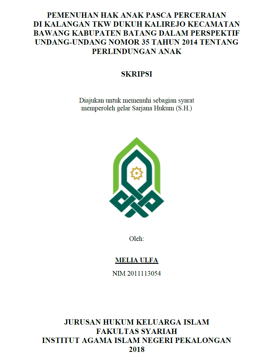 Image of Pemenuhan Hak Anak Pasca Perceraian Di Kalangan TKW Dukuh Kalirejo Kecamatan Bawang Kabupaten Batang Dalam Perspektif Undang-Undang Nomor 35 Tahun 2014 Tentang Perlindungan Anak