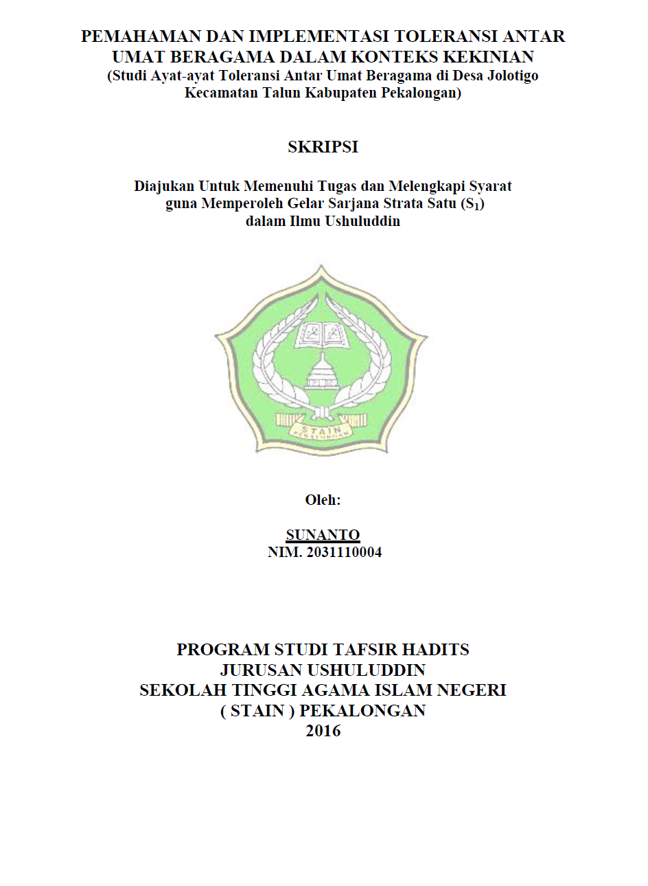 Image of Pemahaman Dan Implementasi Toleransi Antar Umat Beragama Dalam Konteks Kekinian (Studi Ayat-Ayat Toleransi Antar Umat Beragama Di Desa Jolotigo Kecamatan Talun Kabupaten Pekalongan)