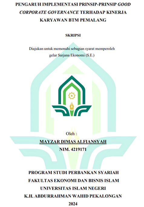 Image of Pengaruh Implementasi Prinsip-Prinsip Good Corporate Governance Terhadap Kinerja Karyawan BTM Pemalang