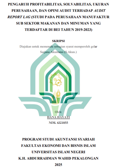 Image of Pengaruh Profitabilitas, Solvabilitas, Ukuran Perusahaan, dan Opini Audit Terhadap Audit Report Lag (Studi pada Perusahaan Manufaktur Sub Sektor Makanan dan Minuman yang Terdaftar di BEI Tahun 2019-2023)