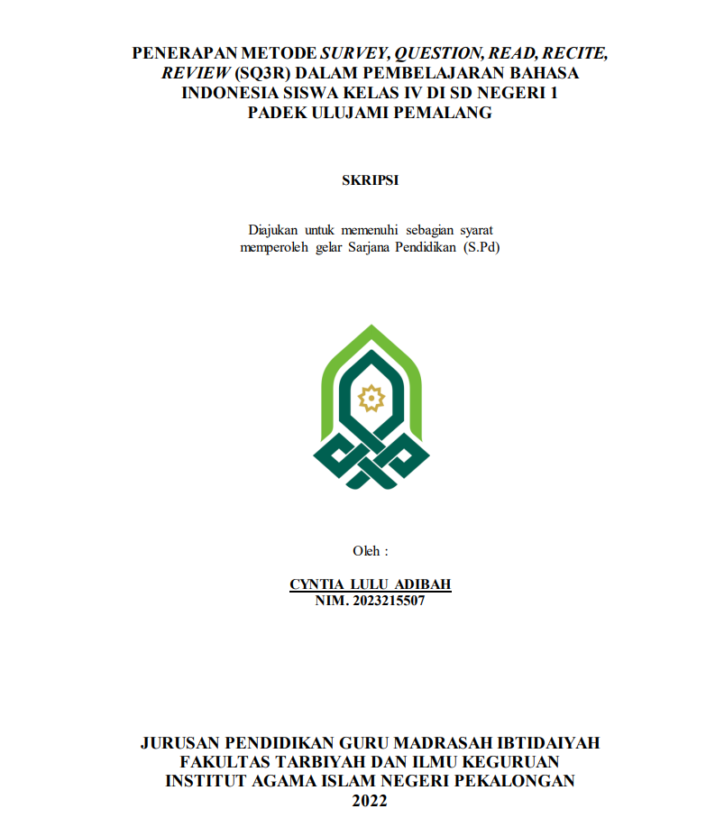 Image of Penerapan Metode Survey,Question,Read, Recite, Review (SD3R) dalam Pembelajaran Bahasa Indonesia Siswa Kelas IV di SD Negeri 1 Padek Ulujami Pemalang