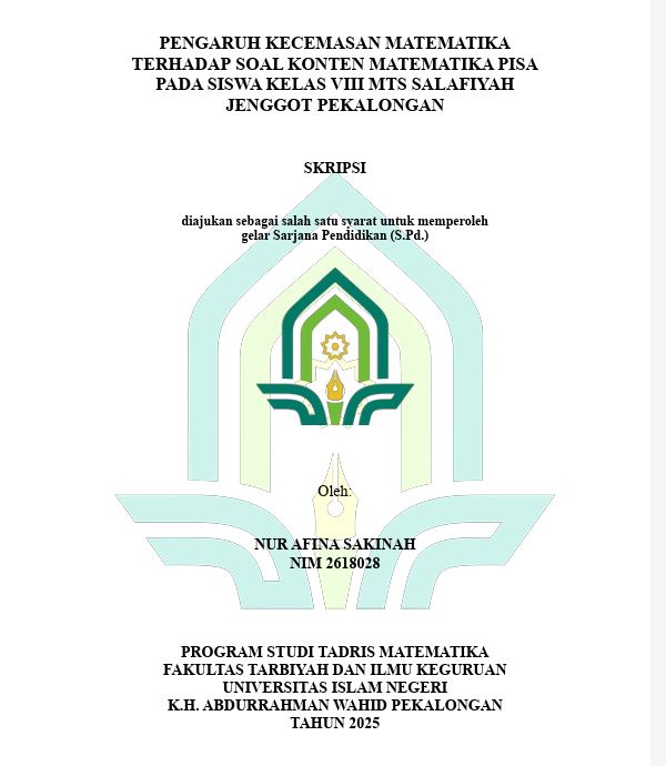 Image of Pengaruh Kecemasan Matematika Siswa Terhadap Soal Konten Matematika Pisa Pada Siswa Kelas VIII MTS Salafiyah Jenggot Pekalongan