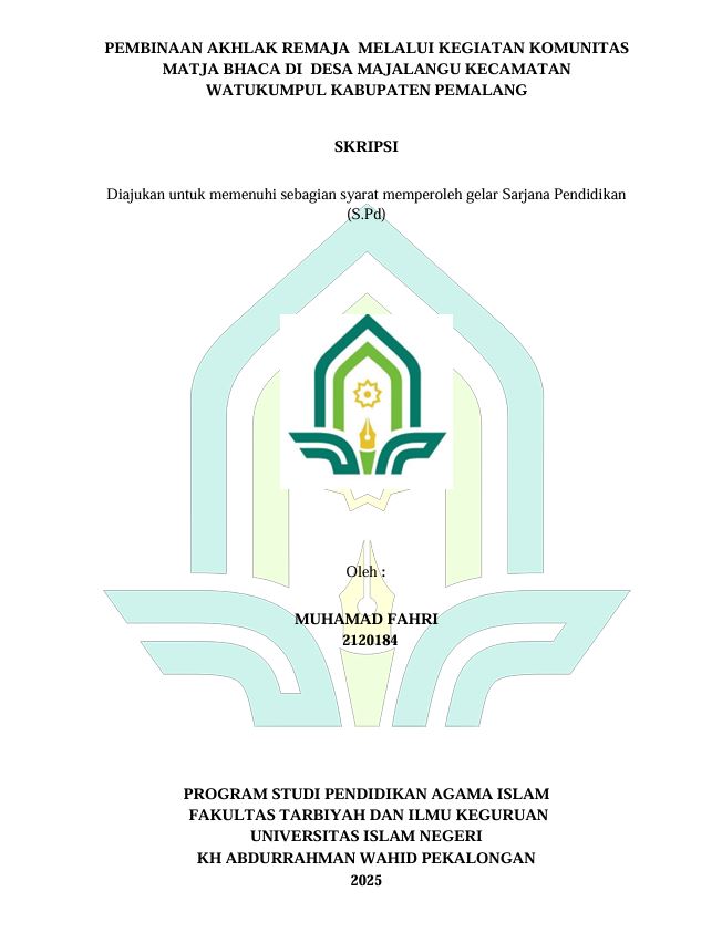 Image of Pembinaan Akhlak Remaja Melalui Kegiatan Komunitas Matja Bhaca Di Desa Majalangu Kecamatan WatuKumpul Kabupaten Pemalang