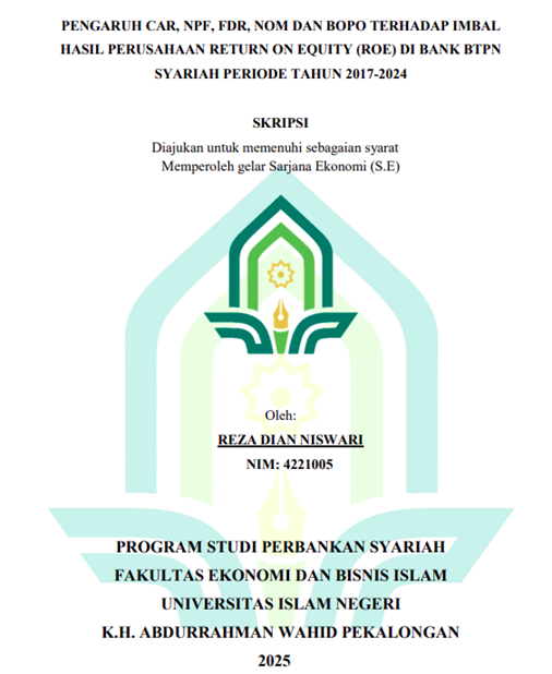 Image of Pengaruh CAR,NPF,FDR,NOM dan BOPO Terhadap Imbal Hasil Perusahaan Retrun On Equity (ROE) di Bank BTPN Syariah Periode Tahun 2017-2024