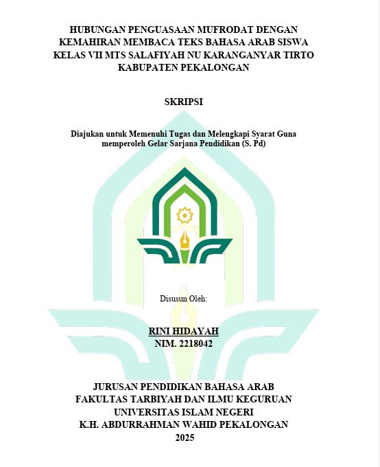 Image of Hubungan Pengusaha Mufrodat Dengan Kemahiran Membaca Teks Bahasa Arab Siswa Kelas VII MTS Salafiyah NU Karanganyar Tirto Kabupaten Pekalongan