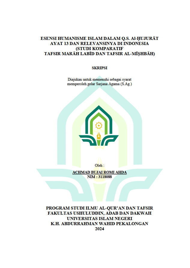 Image of Esensi Humanisme Islam Dalam Q.S. Al-Hujurat Ayat 13 Dan Relevansinya Di Indonesia (Studi Komparatif Tafsir Marah Labid Dan Tafsir Al- Mishbah)