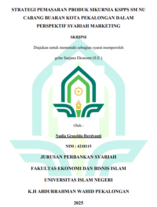 Image of Strategi Pemasaran Produk Sikurnia KSPPS SM NU Cabang Buaran Kota Pekalongan Dalam Perspektif Syariah Marketing
