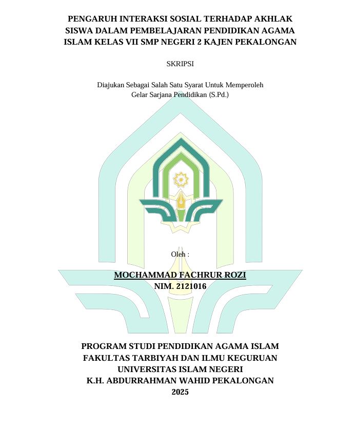 Image of Pengaruh Interaksi Sosial Terhadap Akhlak Siswa Dalam Pembelajaran Pendidikan Agama Islam Kelas VII SMP Negeri 2 Kajen Pekalongan