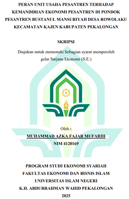 Image of Peran Unit Usaha Pesantren Terhadap Kemandirian Ekonomi Pesantren di Pondok Pesantren Bustanul Mansyuriyah Desa Rowolaku Kecamatan Kajen Kabupaten Pekalongan