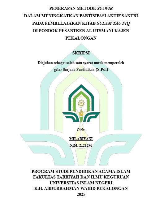 Image of Penerapan Metode Syawir Dalam Meningkatkan Partisipasi Aktif Santri Pada Pembelajaran Kitab Sulam Taufiq di Pondok Pesantren Al-Utsmani Kajen Pekalongan