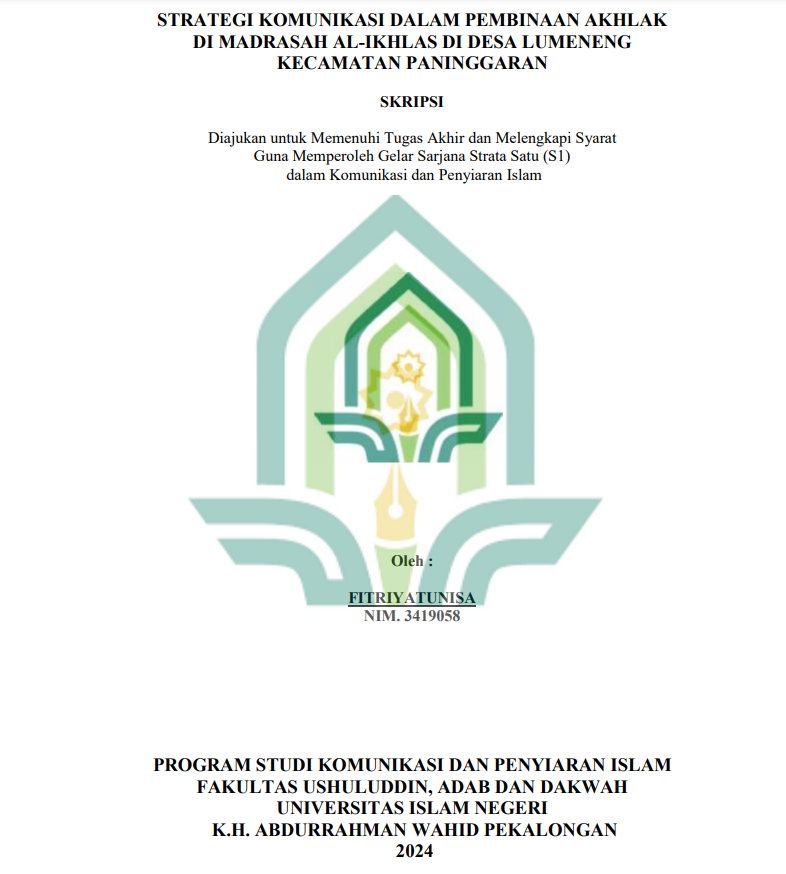 Image of Strategi Komunikasi Dalam Pembinaan Akhlak di Madrasah Al-Ikhlas di Desa Lumeneng Kecamatan Paninggaran