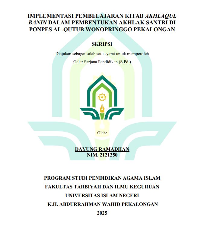 Image of Implementasi Pembelajaran Kitab Akhlaqul Banin Dalam Pembentukan Akhlak Santri di Ponpes Al-Qutub Wonopringgo Pekalongan