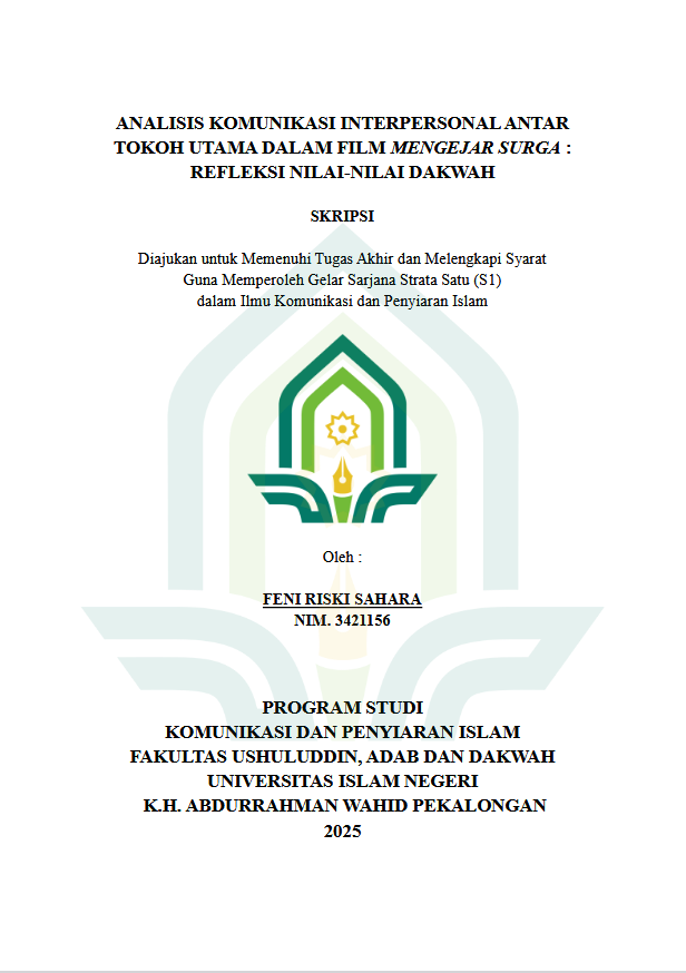Image of Analisis Komunikasi Interpersonal Antar Tokoh Utama Dalam Film Mengejar Surga : Refleksi Nilai-Nilai Dakwah